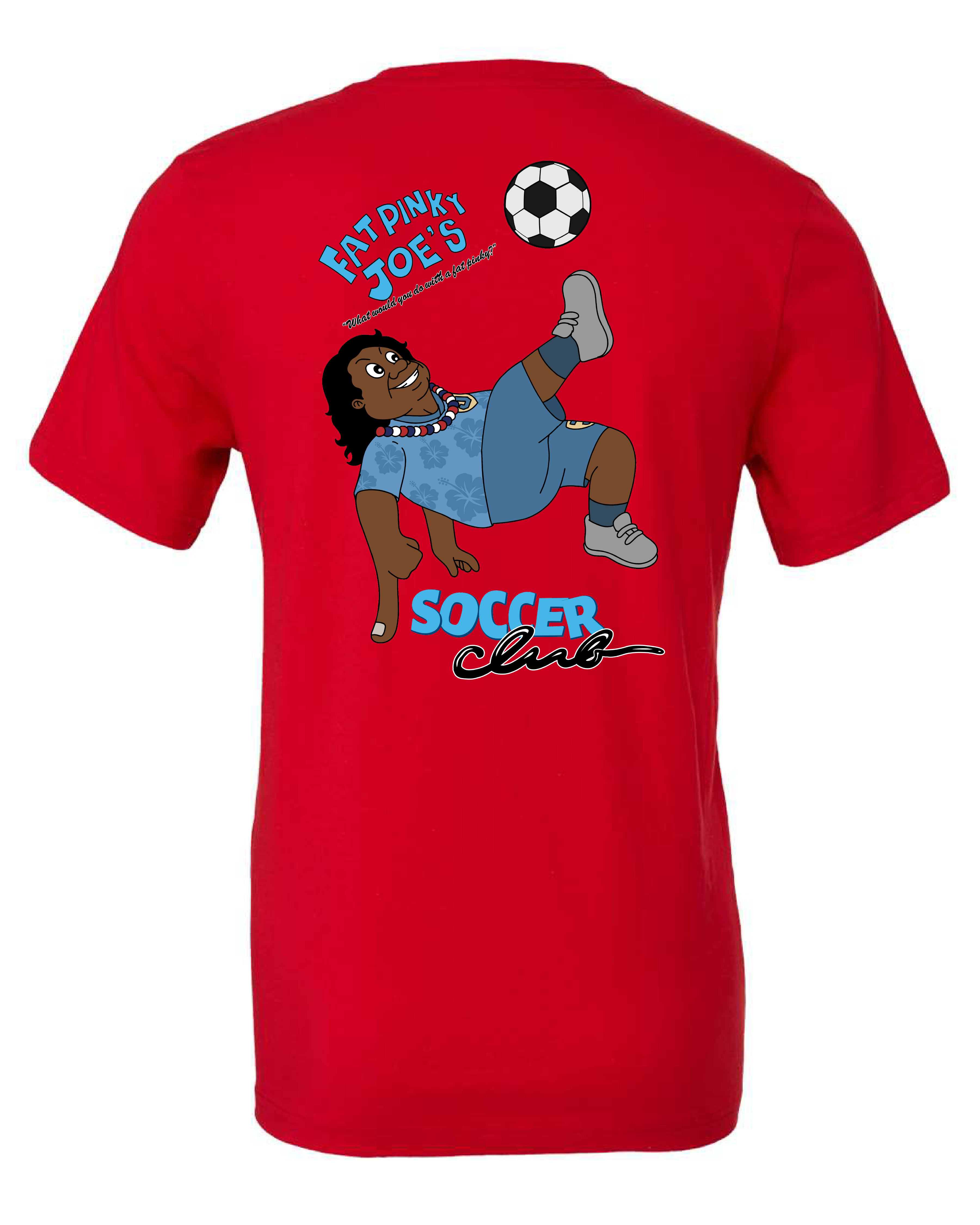 Fat Pinky Joe Bella Canvas Soccer Striker Club T-shirt