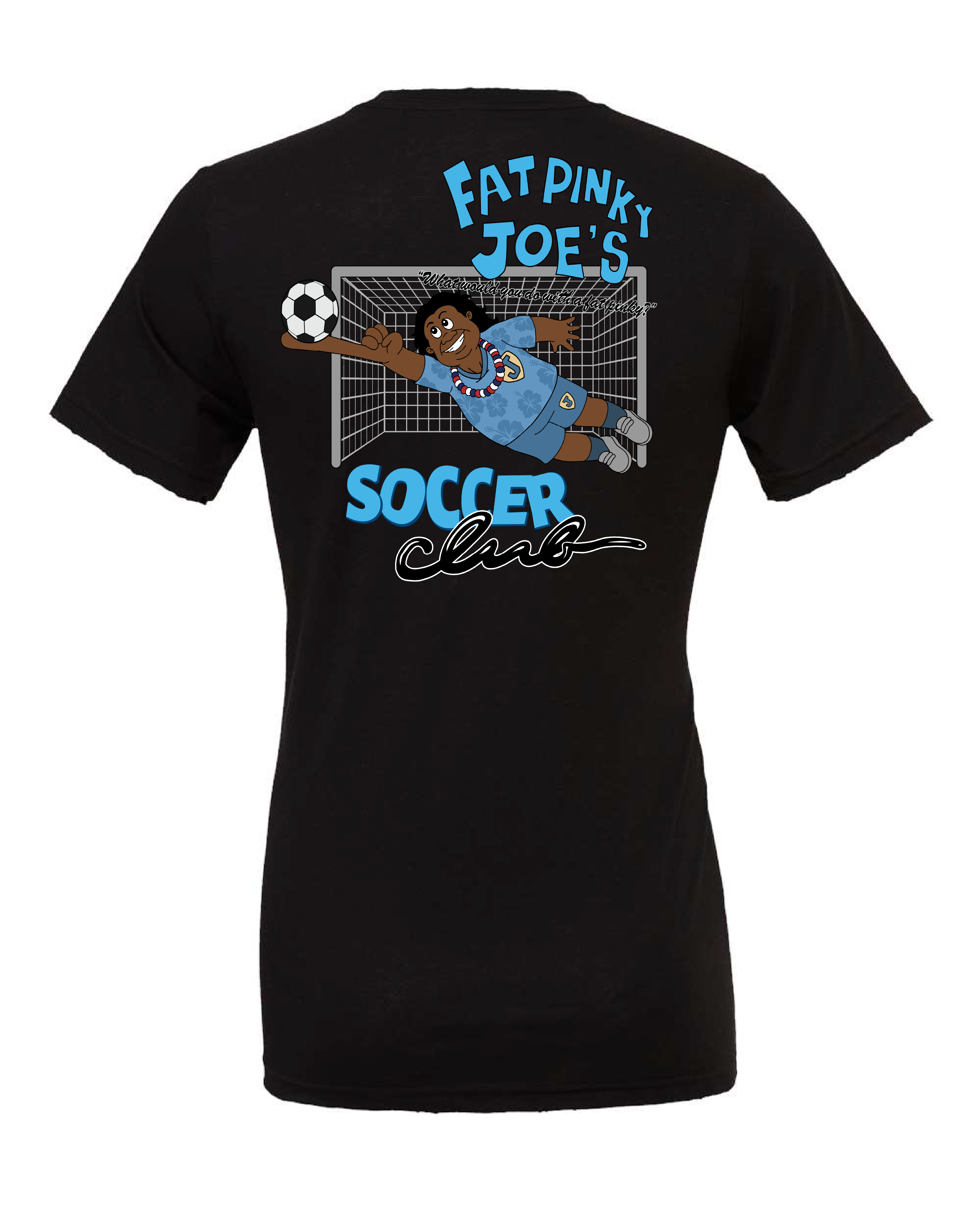Fat Pinky Joe Bella Canvas Soccer Goalie Club T-shirt